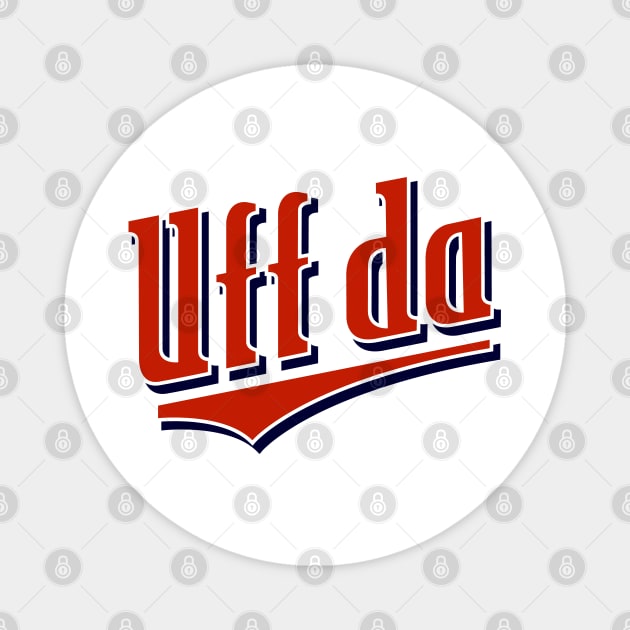 Uff da Twins Alternate Magnet by miniBOB